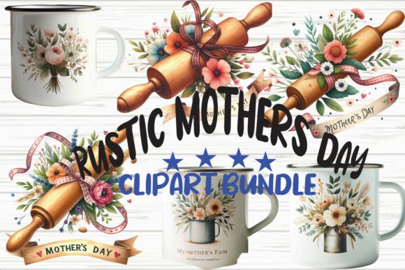 Download Rustic Mother’s Day Clipart Bundle - Premium Resources